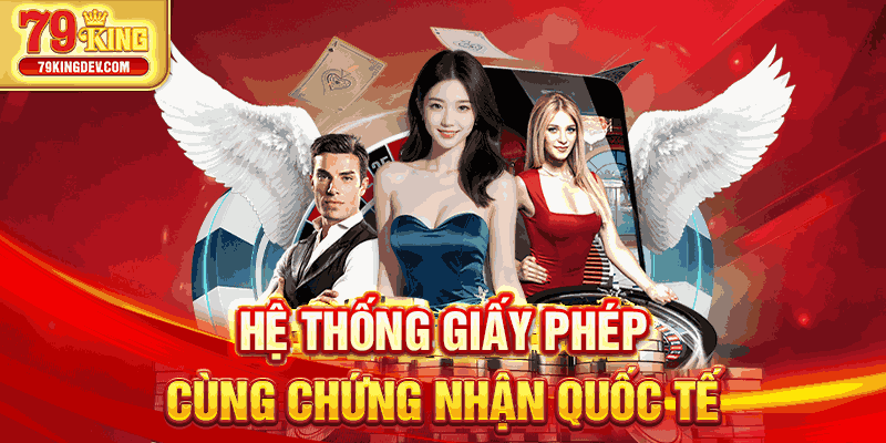 Hệ thống giấy phép cùng chứng nhận quốc tế