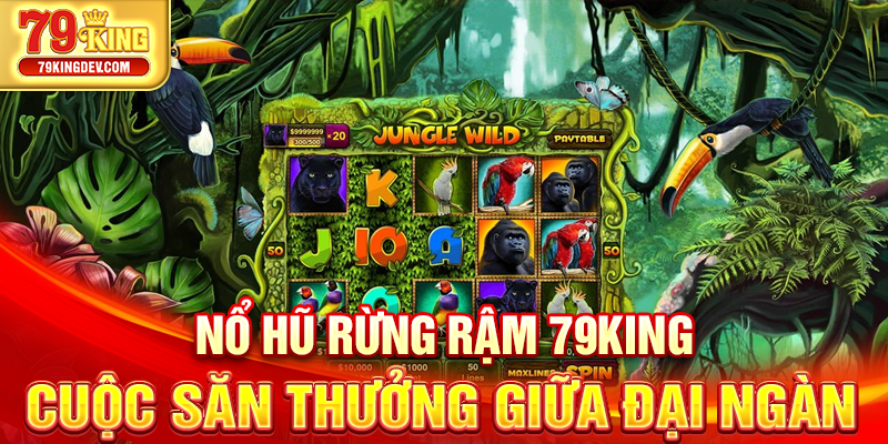 Nổ hũ rừng rậm